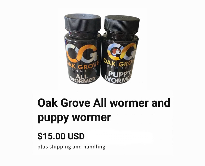 Oak Grove All Wormer and Puppy Wormer